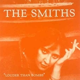 Smiths - Louder Than Bombs