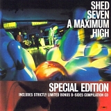 Shed Seven - A Maximum High