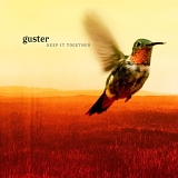 Guster - Keep It Together