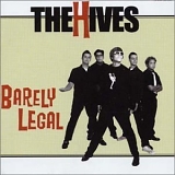 Hives - Barely Legal