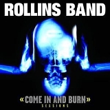 Rollins Band - Come In And Burn