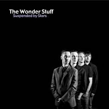 Wonder Stuff - Suspended by Stars