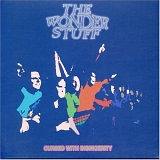 Wonder Stuff - Cursed With Insincerity (Disc 1)