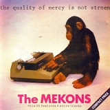 Mekons - The Quality Of Mercy Is Not Strnen