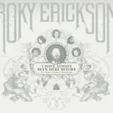 Erickson, Roky - Anthology, I Have Always Been Here Before (Disc 1)