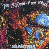 Mekons - Rock N' Roll