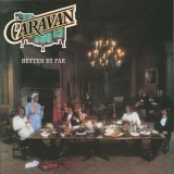 Caravan - Better By Far