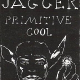 Jagger, Mick - Primitive Cool