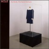 Hole - My Body, the Hand Grenade