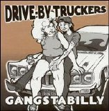 Drive-By Truckers - Gangstabilly