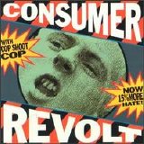 Cop Shoot Cop - Consumer Revolt