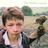 Various artists - The Smiths Is Dead