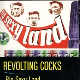 Revolting Cocks - Big Sexy Land