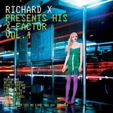 Richard X - Presents His X-Factor Vol. 1