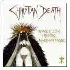 Christian Death - Insanus- Ultio- Proditio- Misericordiaque-