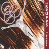 Die Krupps - Metal Machine Music