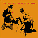 Various artists - We Love You... So Love Us Three
