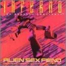 Alien Sex Fiend - Inferno: The Original Computer Game Soundtrack + Mixes