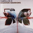 Various artists - FabricLive 30 - Stanton Warriors