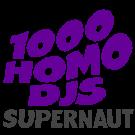 1000 Homo DJs - Supernaut