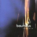 Bauhaus - Crackle