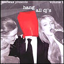 Various artists - Soulwax Presents Hang All Dj's vol.1