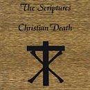 Christian Death - The Scriptures