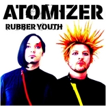 Atomizer - Rubber Youth