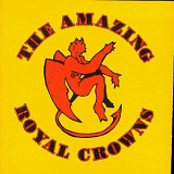 The Amazing Royal Crowns - The Amazing Royal Crowns