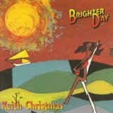 Christmas, Keith - Brighter Day