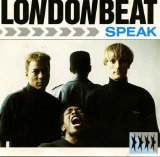 Londonbeat - Speak