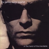 The James Taylor Quartet - In The Hand Of The Inevitable