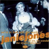 Jones, Janie - We're In Love With The World Of Janie Jones