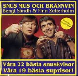 Bengt SÃ¤ndh & Finn Zetterholm - Snus mus och BrÃ¤nnvin