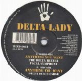 Delta Lady - Anything You Want