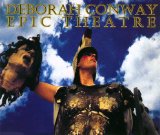 Deborah Conway - Epic Theatre