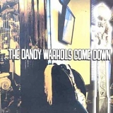 Dandy Warhols - Come Down