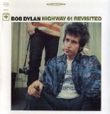 Bob Dylan - Highway 61 Revisited