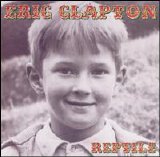 Eric Clapton - Reptile