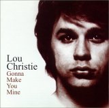 Lou Christie - Gonna Make You Mine