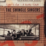 Swingle Singers - Ticket to Ride -- A Beatles Tribute