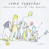 Various artists - Come Together - America Salutes The Beatles