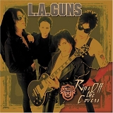 L.A. Guns - Rips The Covers Off