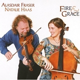 ALASDAIR HAAS,NATALIE FRASER - Fire & Grace