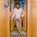 Jeffrey Osborne - Jeffery Osborne