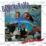 Bananarama - Deep Sea Skiving (Remastered)