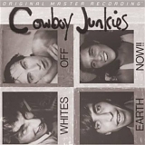 Cowboy Junkies - Whites off Earth Now!!!