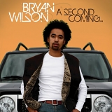 Bryan Wilson - A Second Coming