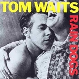 Tom Waits - Rain Dogs