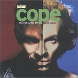 Cope, Julian - The Followers Of Saint Julian